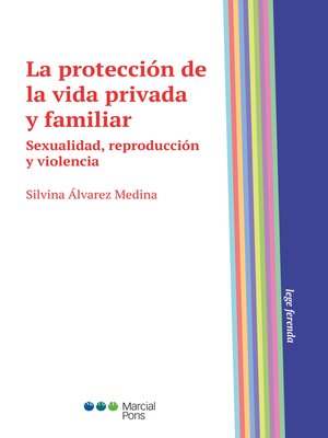cover image of La protección de la vida privada y familiar